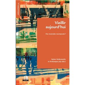 Vieillir aujourd'hui