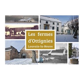 Les fermes d'Ottignies-Louvain-la-Neuve