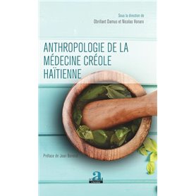 Anthropologie de la médecine créole haïtienne