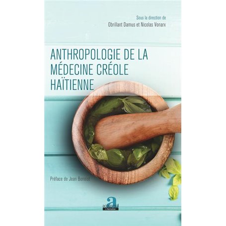 Anthropologie de la médecine créole haïtienne