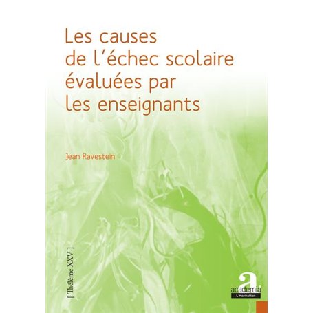 Les causes de l'échec scolaire évaluées par les enseignants