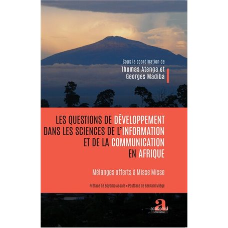 Les questions de développement dans les sciences de l'information et de la communication en Afrique