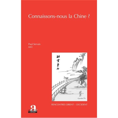 Connaissons-nous la Chine ?