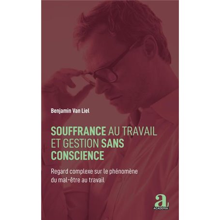 Souffrance au travail et gestion sans conscience