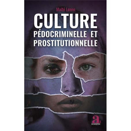 Culture pédocriminelle et prostitutionnelle