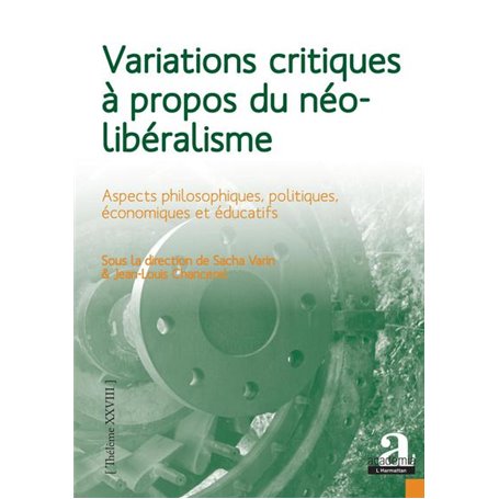 Variations critiques à propos du néolibéralisme