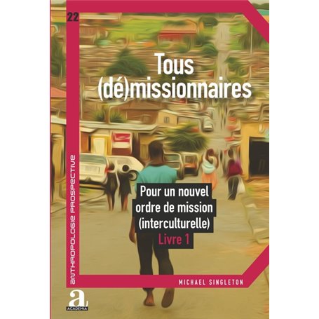 Tous (dé)missionnaires