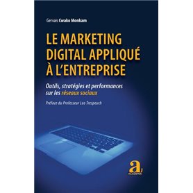 Le marketing digital appliqué à l'entreprise