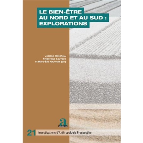 Le bien-être au Nord et au Sud : explorations