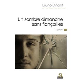 Un sombre dimanche sans fiançailles