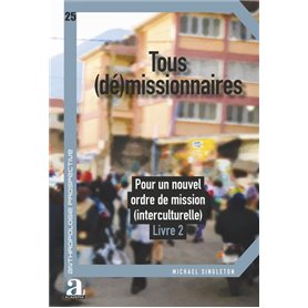 Tous (dé)missionnaires