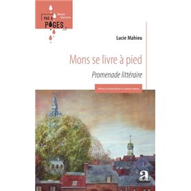 Mons se livre à pied