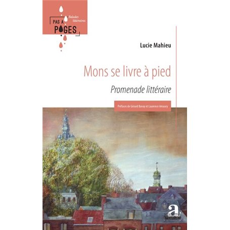 Mons se livre à pied