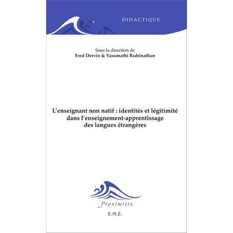 L'enseignant non natif : identités et légitimité dans l'enseignement-apprentissage des langues étrangères