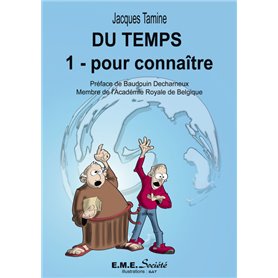 Du temps (1) pour connaître