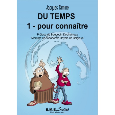 Du temps (1) pour connaître