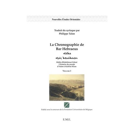 La chronographie de Bar Hebraeus (Volume I)