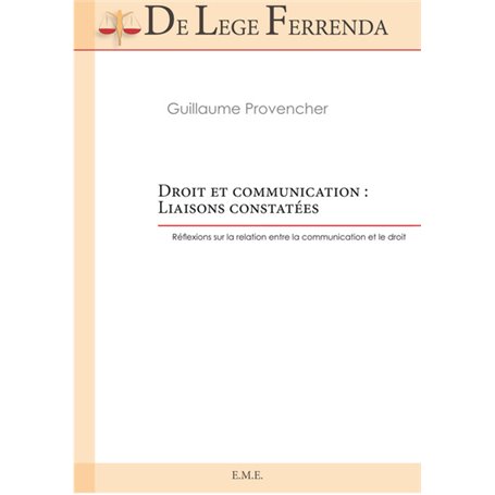 Droit et communication : Liaisons constatées