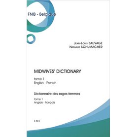 Midwives' dictionary (Tome 1)
