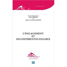 L'engagement et ses différentes figures