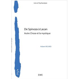 De Spinoza à Lacan