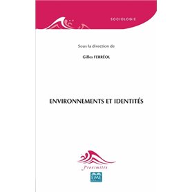 Environnements et identités