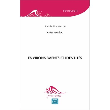 Environnements et identités