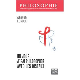 Un jour... J'irai philosopher avec les oiseaux