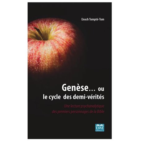 Genèse... ou le cycle des demi-vérités