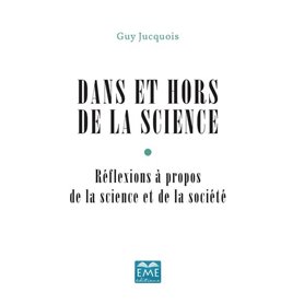 Dans et hors de la Science