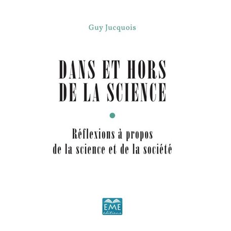 Dans et hors de la Science