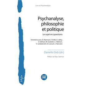 Psychanalyse, philosophie et politique