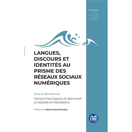 Langues, discours et identités au prisme des réseaux sociaux numériques