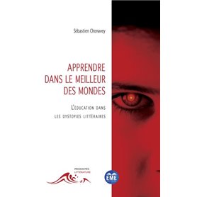 Apprendre dans le meilleur des mondes