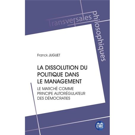 La dissolution du politique dans le management