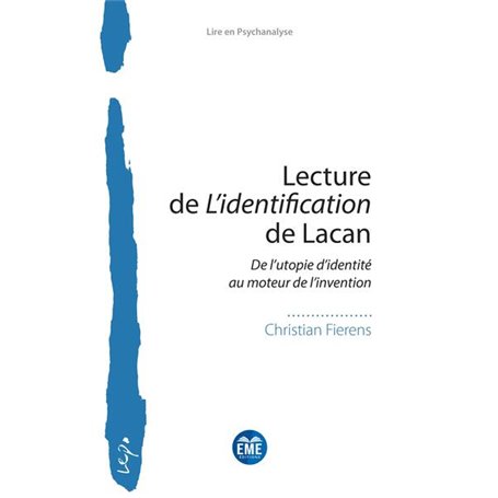 Lecture de L'identification de Lacan