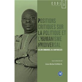 Positions critiques sur la politique et l'humanisme unidiversal