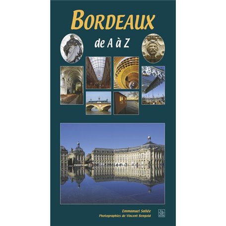 Bordeaux de A à Z