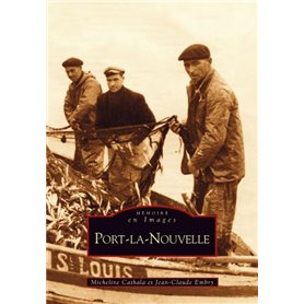 Port-la-Nouvelle - Tome I