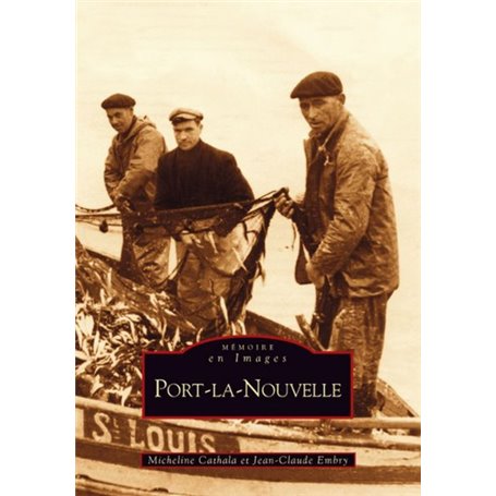 Port-la-Nouvelle - Tome I