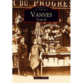 Vanves - Tome II