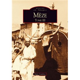 Mèze - Tome III