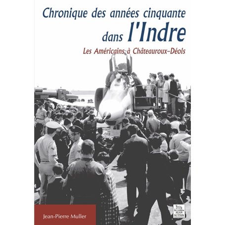 Chronique des années cinquante dans l'Indre