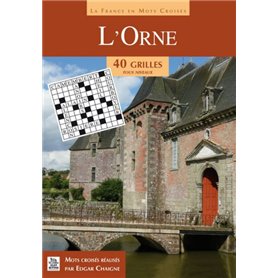 Orne (L') - en mots croisés