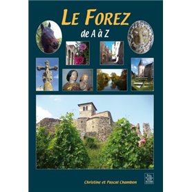 Forez de A à Z (Le)