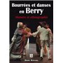 Bourrées et Danses en Berry - Histoire et ethnographie