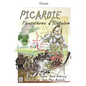 Picardie – Poussières d'histoire