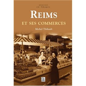 Reims et ses commerces