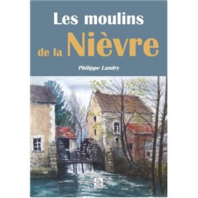 Moulins de la Nièvre (Les)