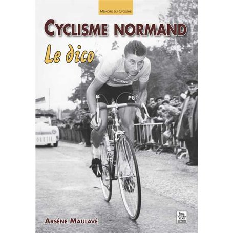 Cyclisme normand - Le dico